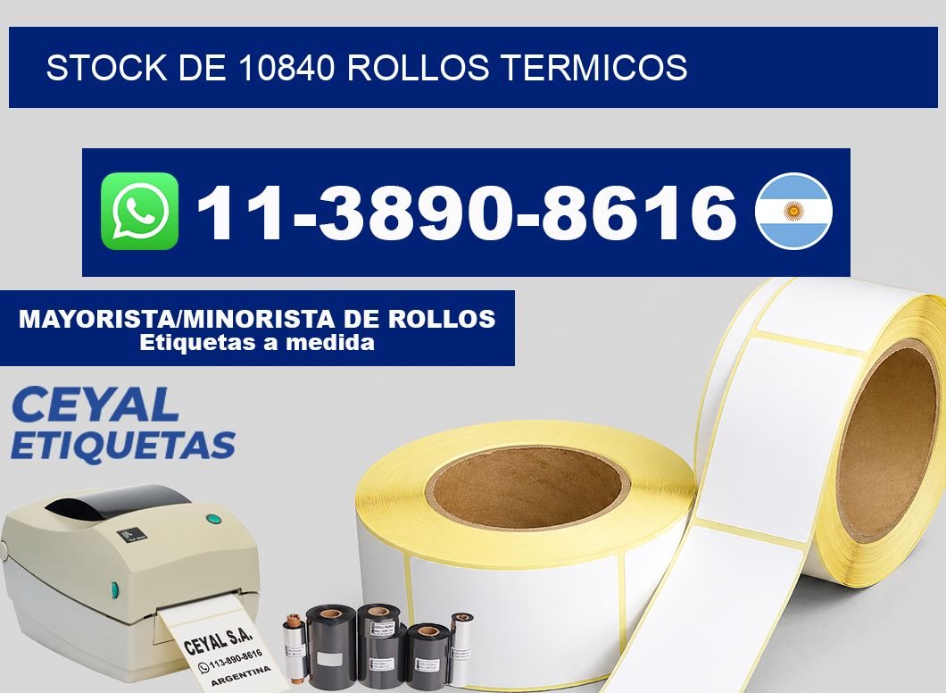 STOCK DE 10840 ROLLOS TERMICOS