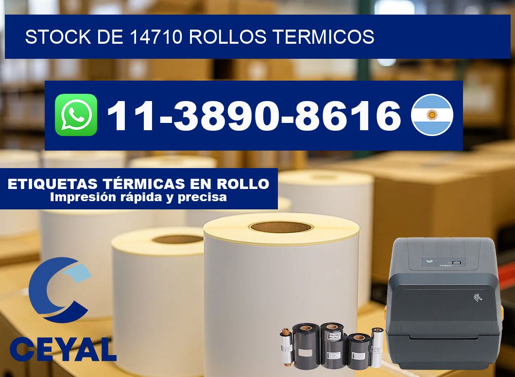 STOCK DE 14710 ROLLOS TERMICOS