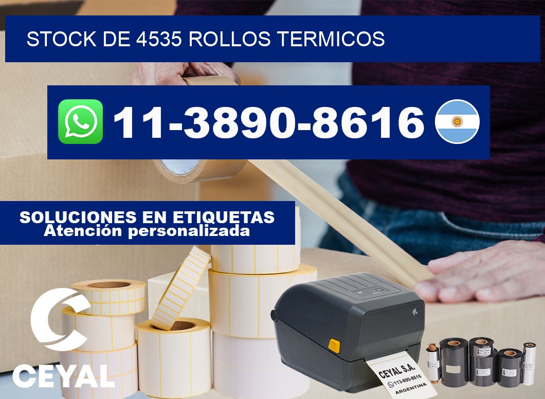 STOCK DE 4535 ROLLOS TERMICOS