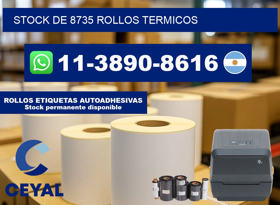 STOCK DE 8735 ROLLOS TERMICOS