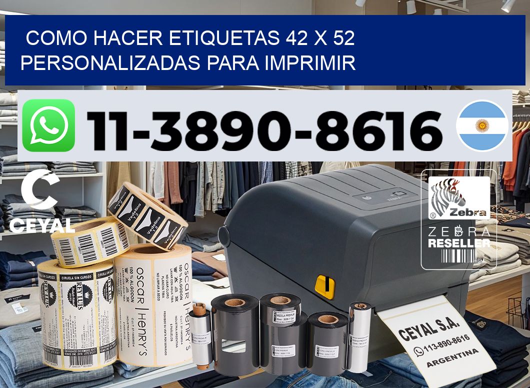 como hacer etiquetas 42 x 52 personalizadas para imprimir