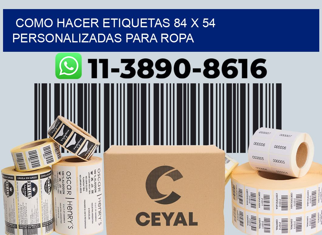 como hacer etiquetas 84 x 54 personalizadas para ropa