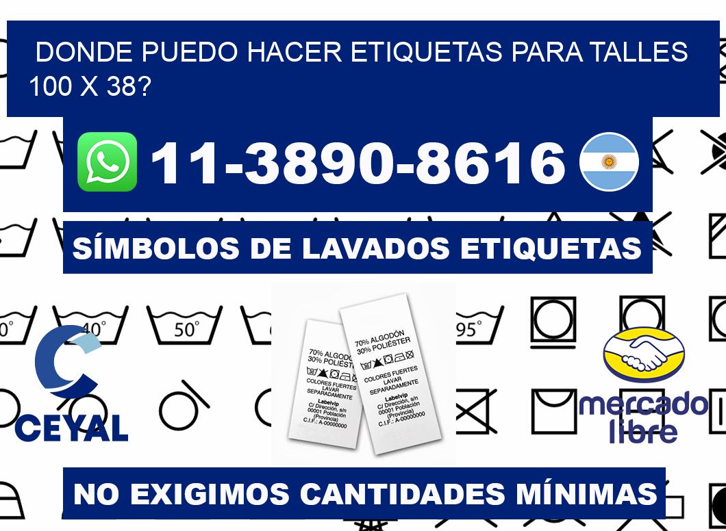 donde puedo hacer etiquetas para talles 100 x 38?