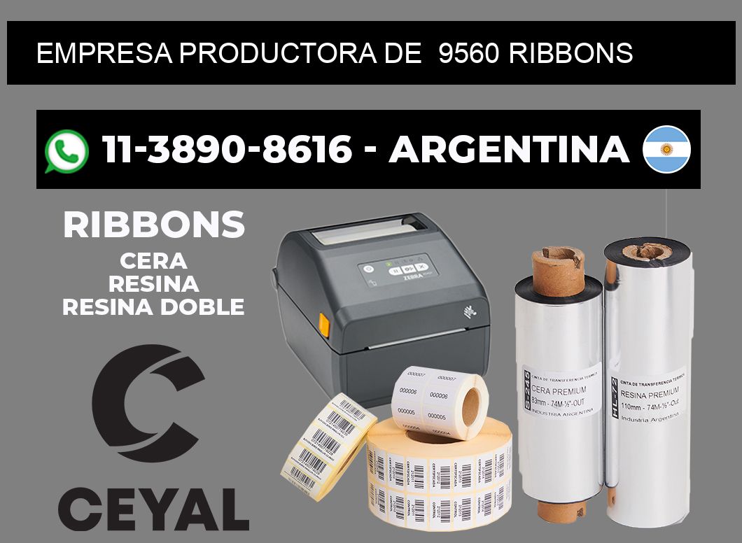 empresa productora de  9560 ribbons