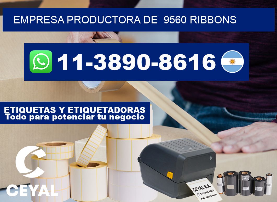 empresa productora de  9560 ribbons