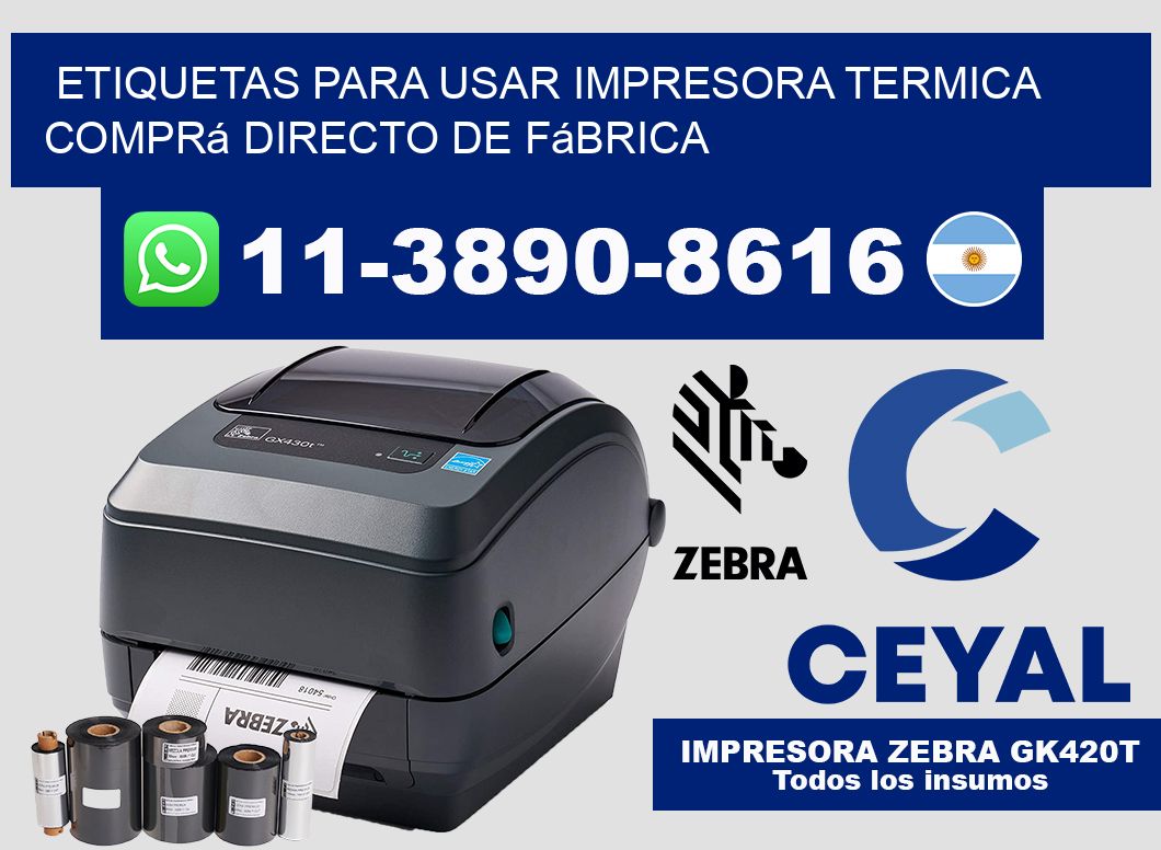 ETIQUETAS PARA USAR IMPRESORA TERMICA Comprá directo de fábrica