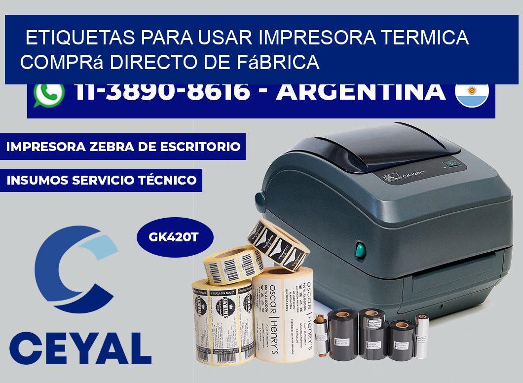 ETIQUETAS PARA USAR IMPRESORA TERMICA Comprá directo de fábrica