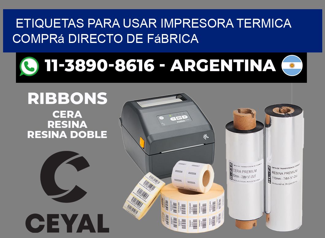 ETIQUETAS PARA USAR IMPRESORA TERMICA Comprá directo de fábrica