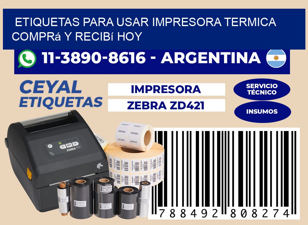 ETIQUETAS PARA USAR IMPRESORA TERMICA Comprá y recibí hoy