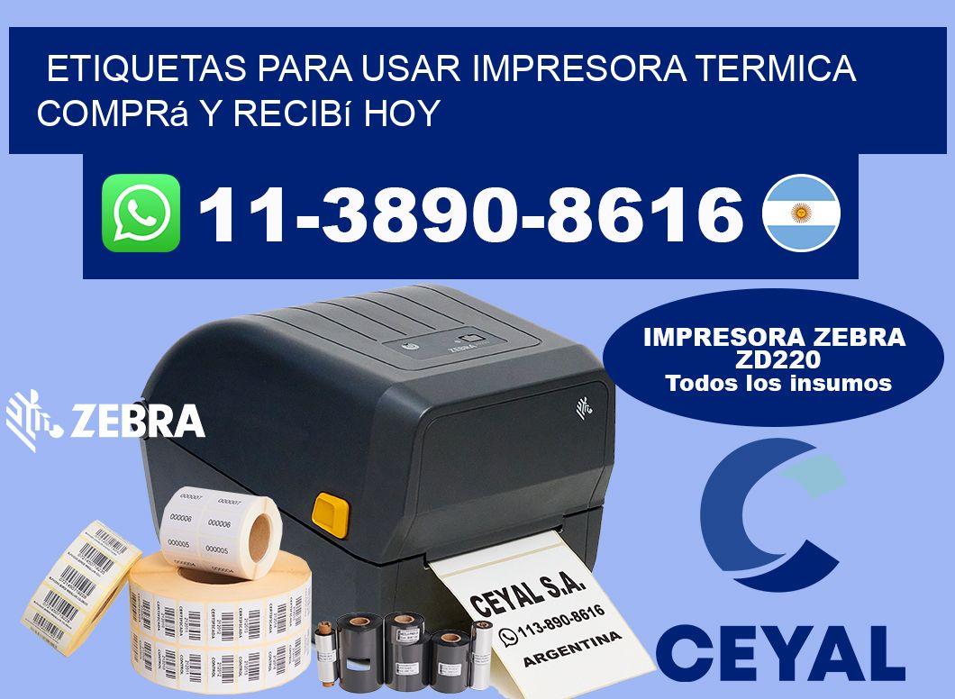 ETIQUETAS PARA USAR IMPRESORA TERMICA Comprá y recibí hoy