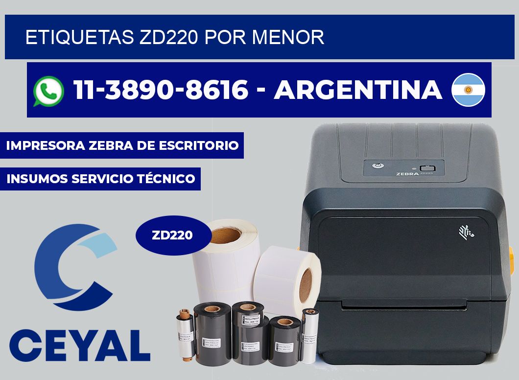 ETIQUETAS ZD220 POR MENOR