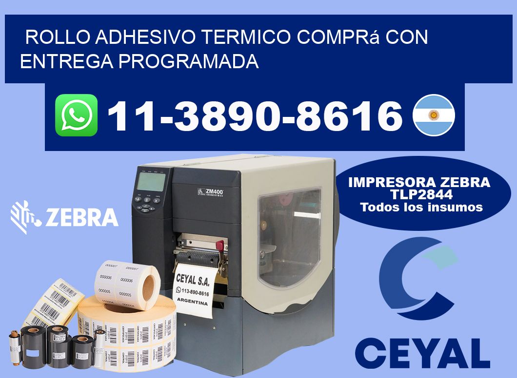 ROLLO ADHESIVO TERMICO Comprá con entrega programada