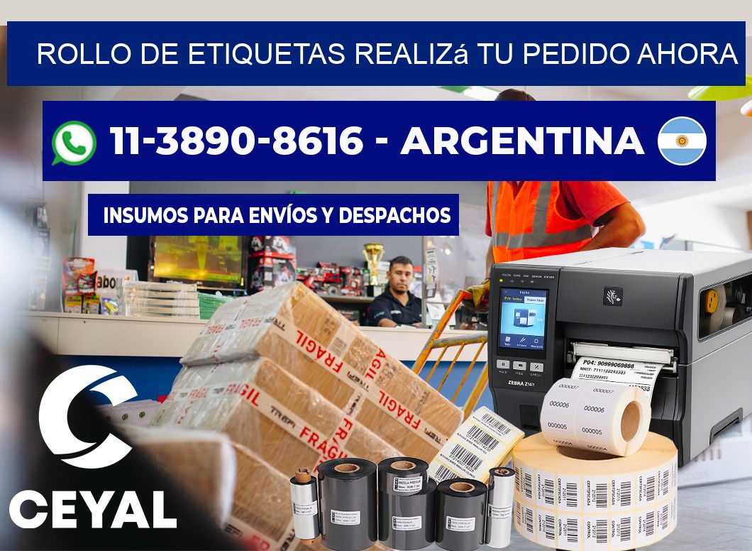 ROLLO DE ETIQUETAS Realizá tu pedido ahora