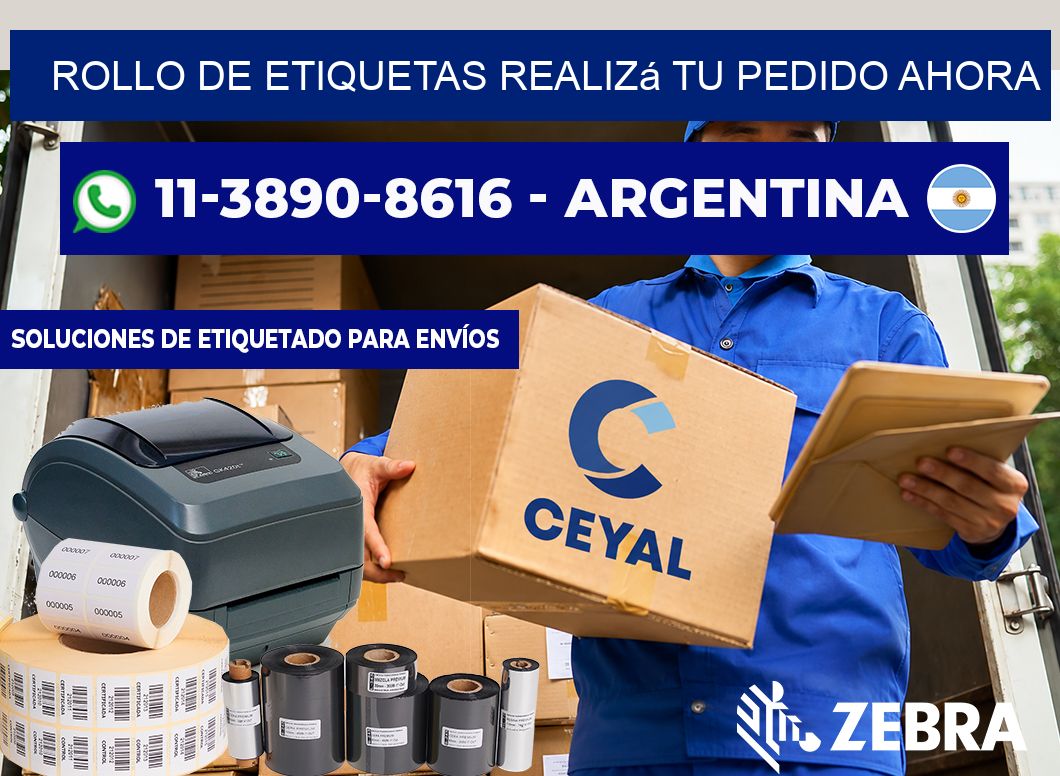 ROLLO DE ETIQUETAS Realizá tu pedido ahora