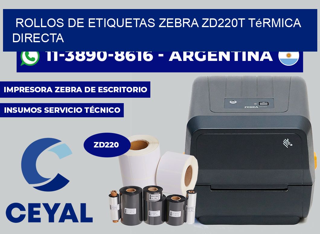 rollos de etiquetas zebra ZD220T térmica directa