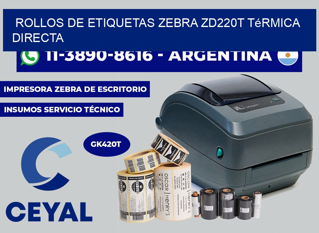 rollos de etiquetas zebra ZD220T térmica directa
