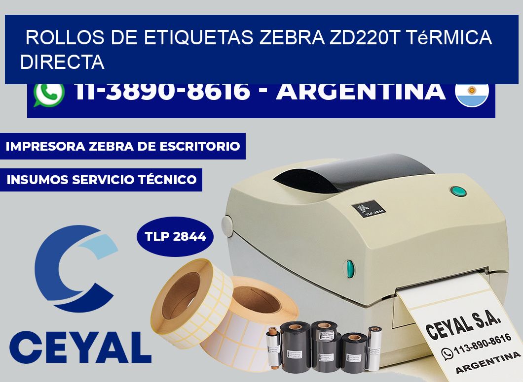 rollos de etiquetas zebra ZD220T térmica directa