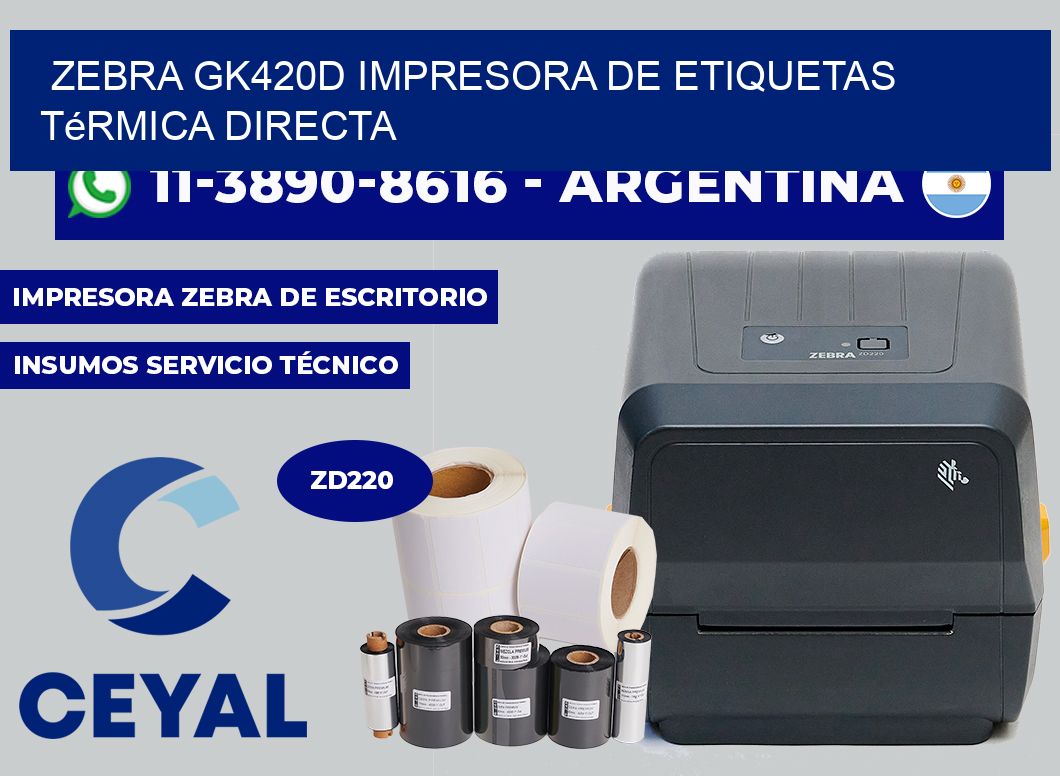 zebra GK420d impresora de etiquetas térmica directa