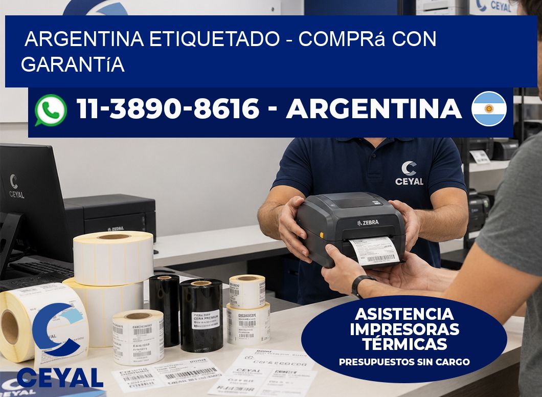 ARGENTINA ETIQUETADO - Comprá con garantía