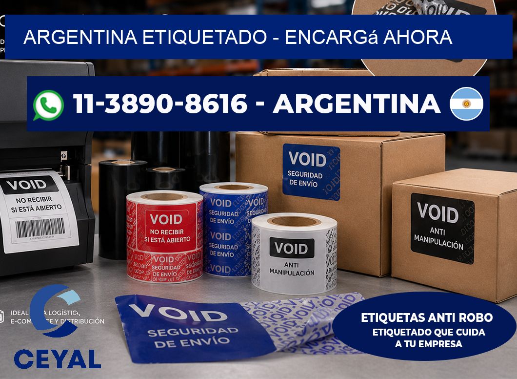 ARGENTINA ETIQUETADO - Encargá ahora