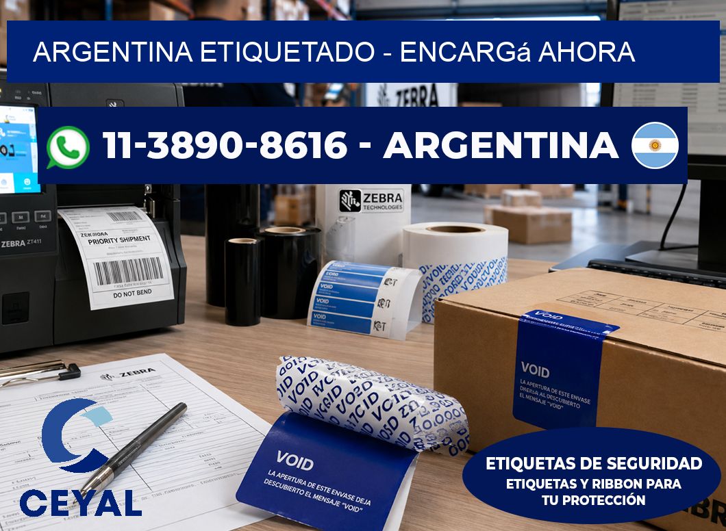 ARGENTINA ETIQUETADO – Encargá ahora