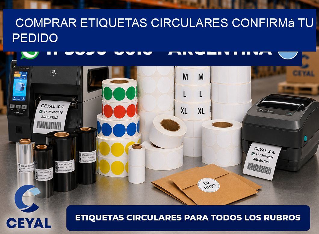 COMPRAR ETIQUETAS CIRCULARES Confirmá tu pedido