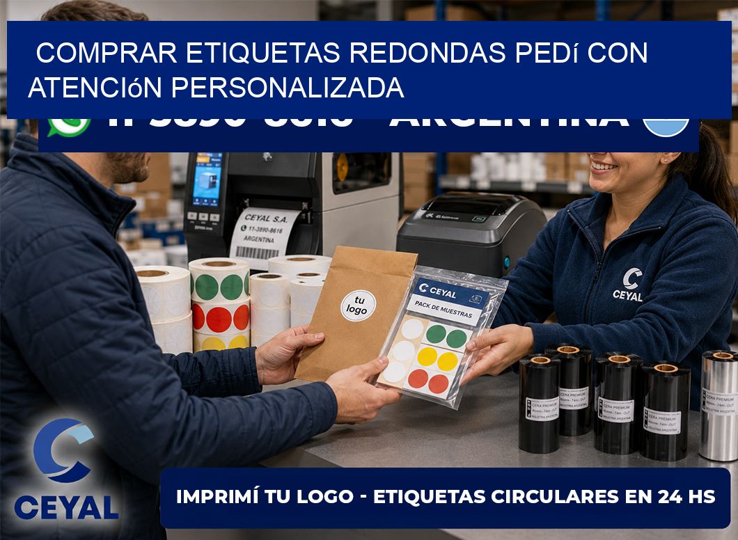 COMPRAR ETIQUETAS REDONDAS Pedí con atención personalizada