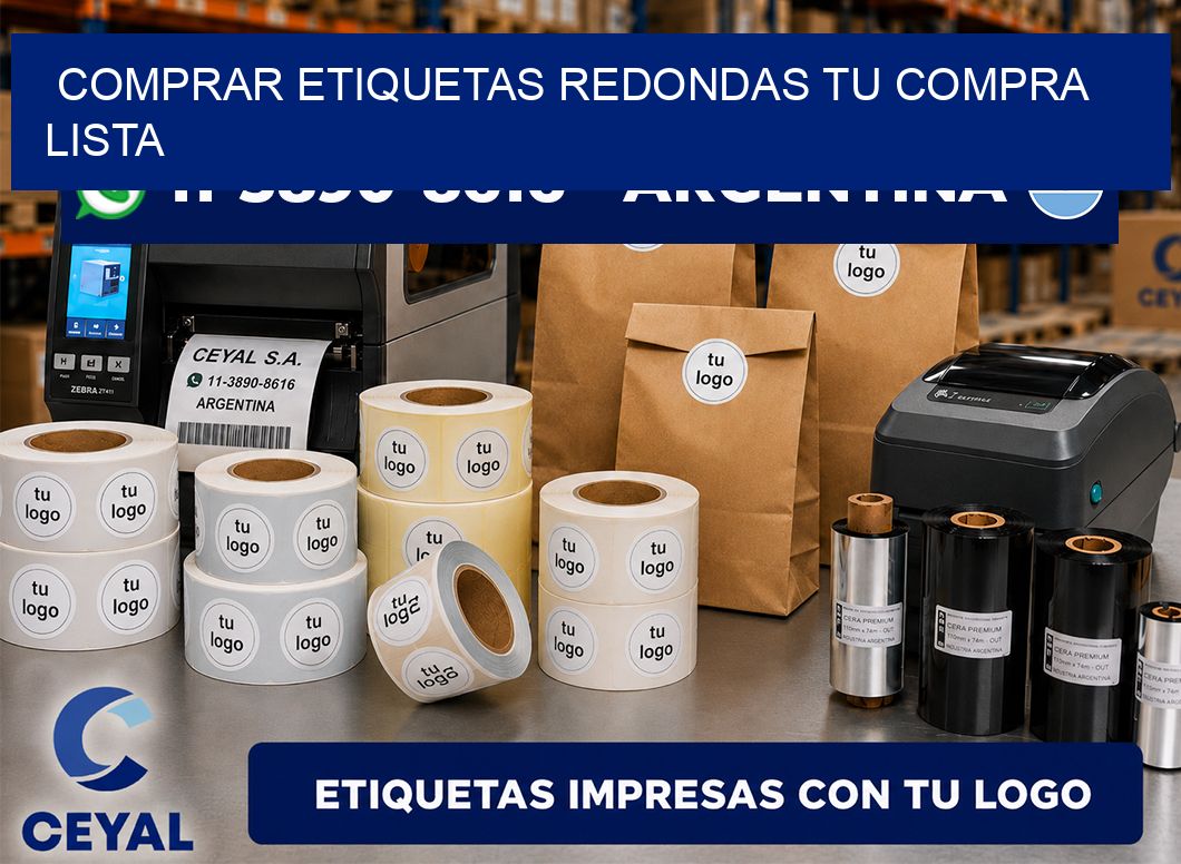 COMPRAR ETIQUETAS REDONDAS Tu compra lista