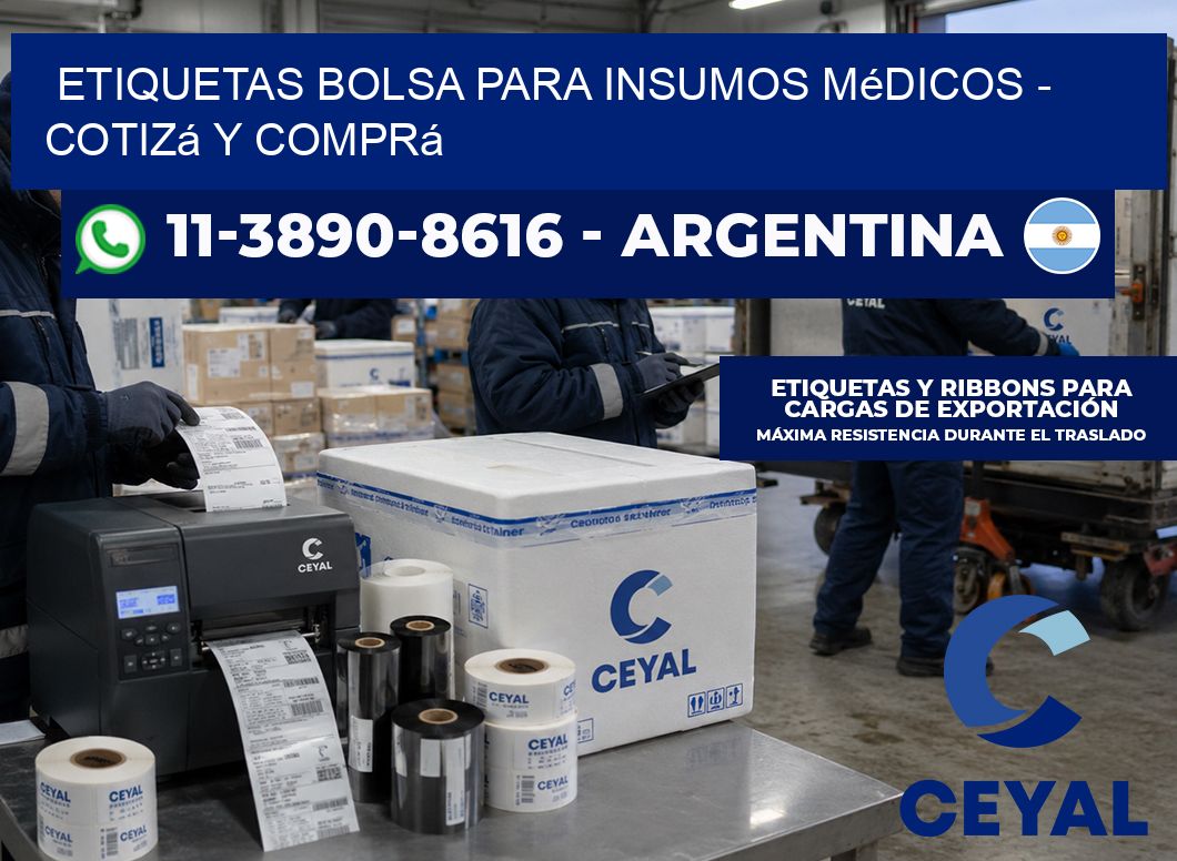 Etiquetas Bolsa para insumos médicos - Cotizá y comprá