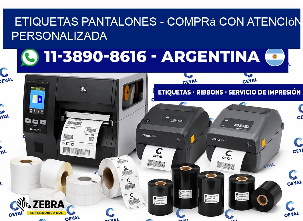 Etiquetas Pantalones - Comprá con atención personalizada