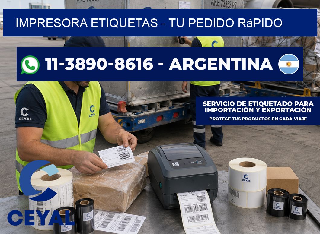 IMPRESORA ETIQUETAS - Tu pedido rápido