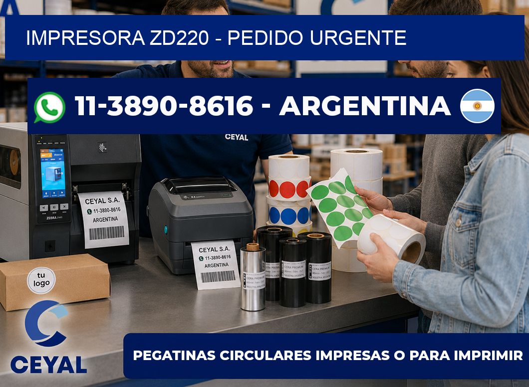 IMPRESORA ZD220 – Pedido urgente