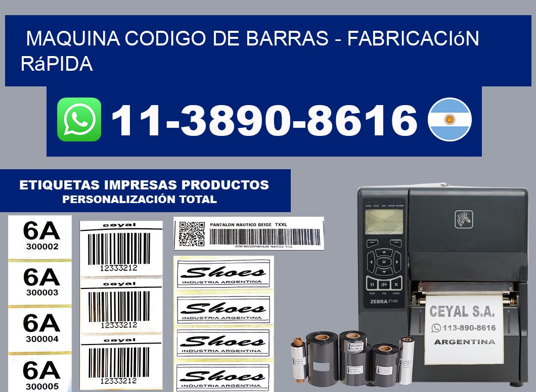MAQUINA CODIGO DE BARRAS - Fabricación rápida