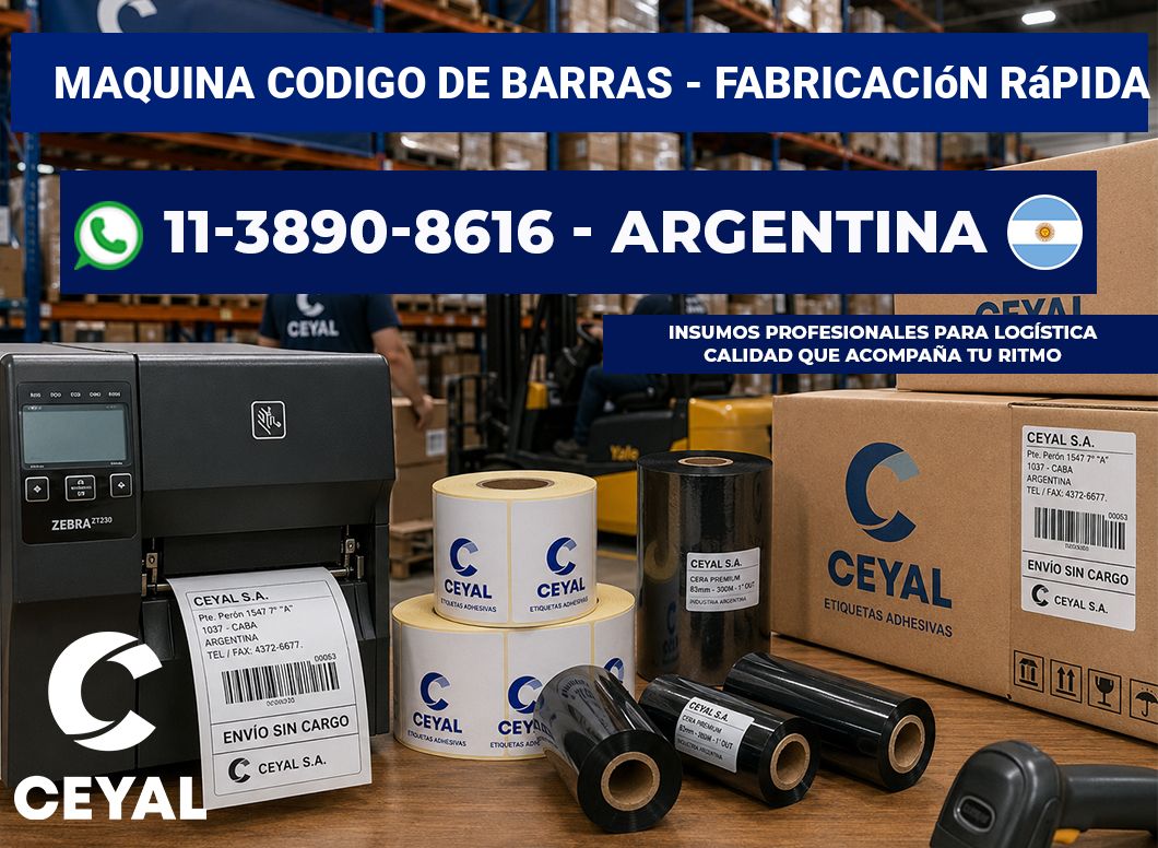 MAQUINA CODIGO DE BARRAS – Fabricación rápida