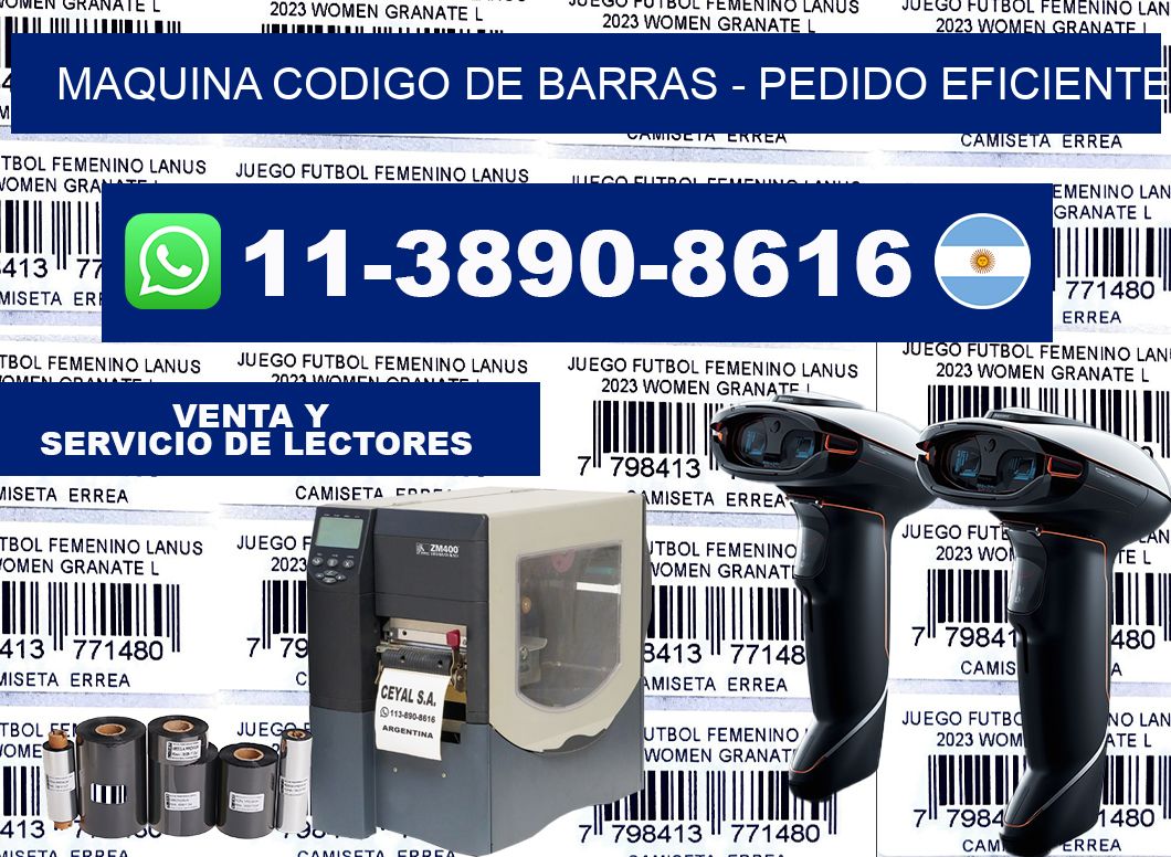 MAQUINA CODIGO DE BARRAS - Pedido eficiente