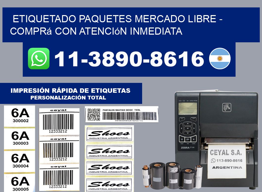 etiquetado paquetes mercado libre - Comprá con atención inmediata