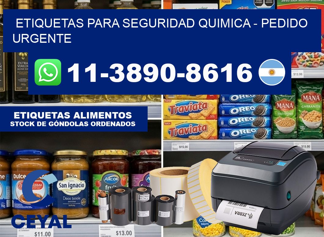 ETIQUETAS PARA SEGURIDAD QUIMICA – Pedido urgente