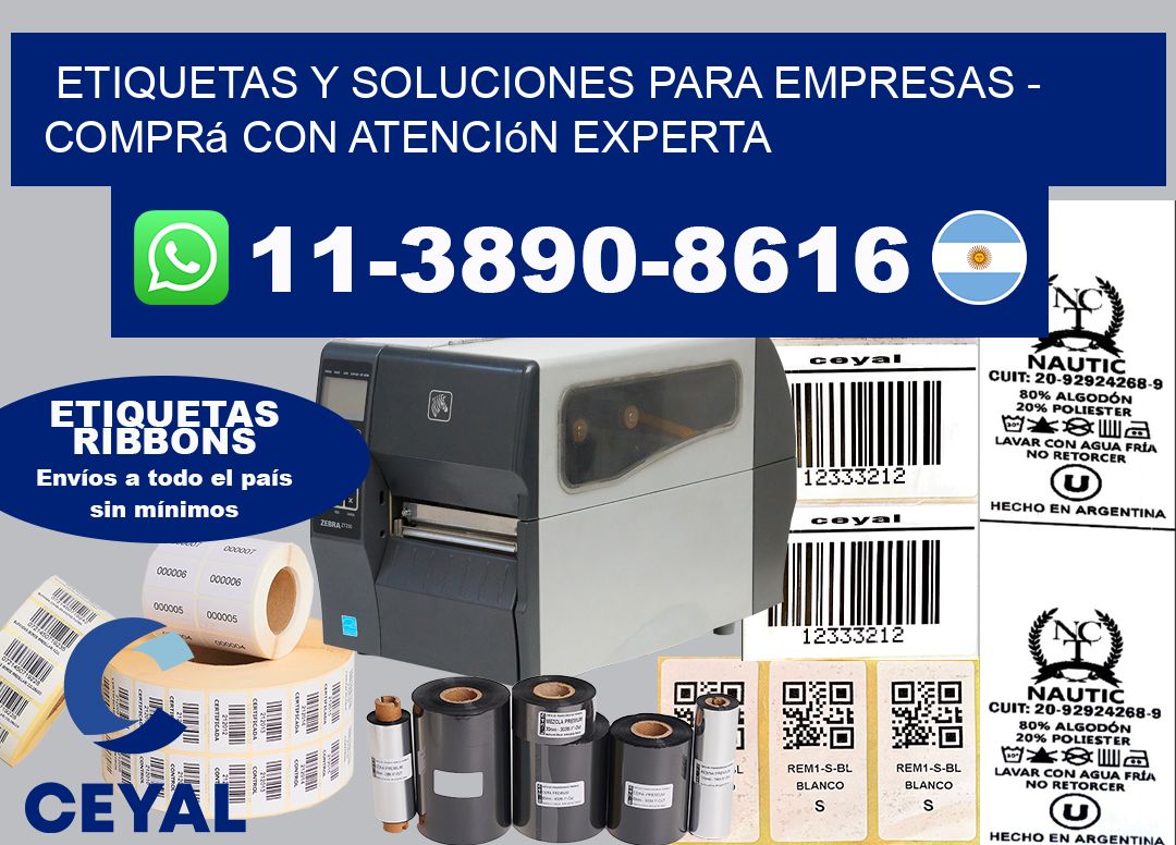 ETIQUETAS Y SOLUCIONES PARA EMPRESAS - Comprá con atención experta