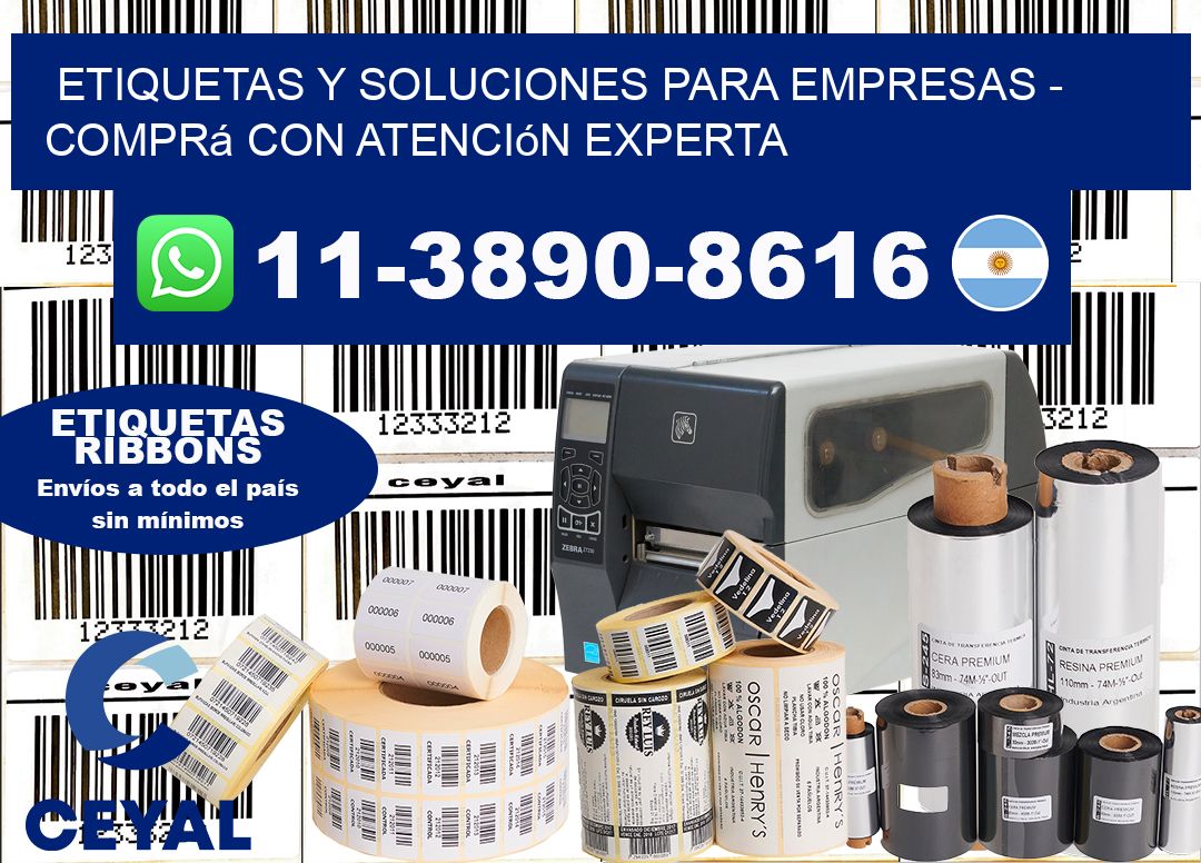 ETIQUETAS Y SOLUCIONES PARA EMPRESAS - Comprá con atención experta