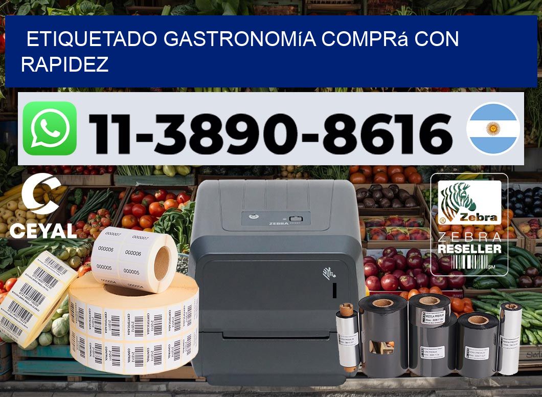 Etiquetado gastronomía Comprá con rapidez