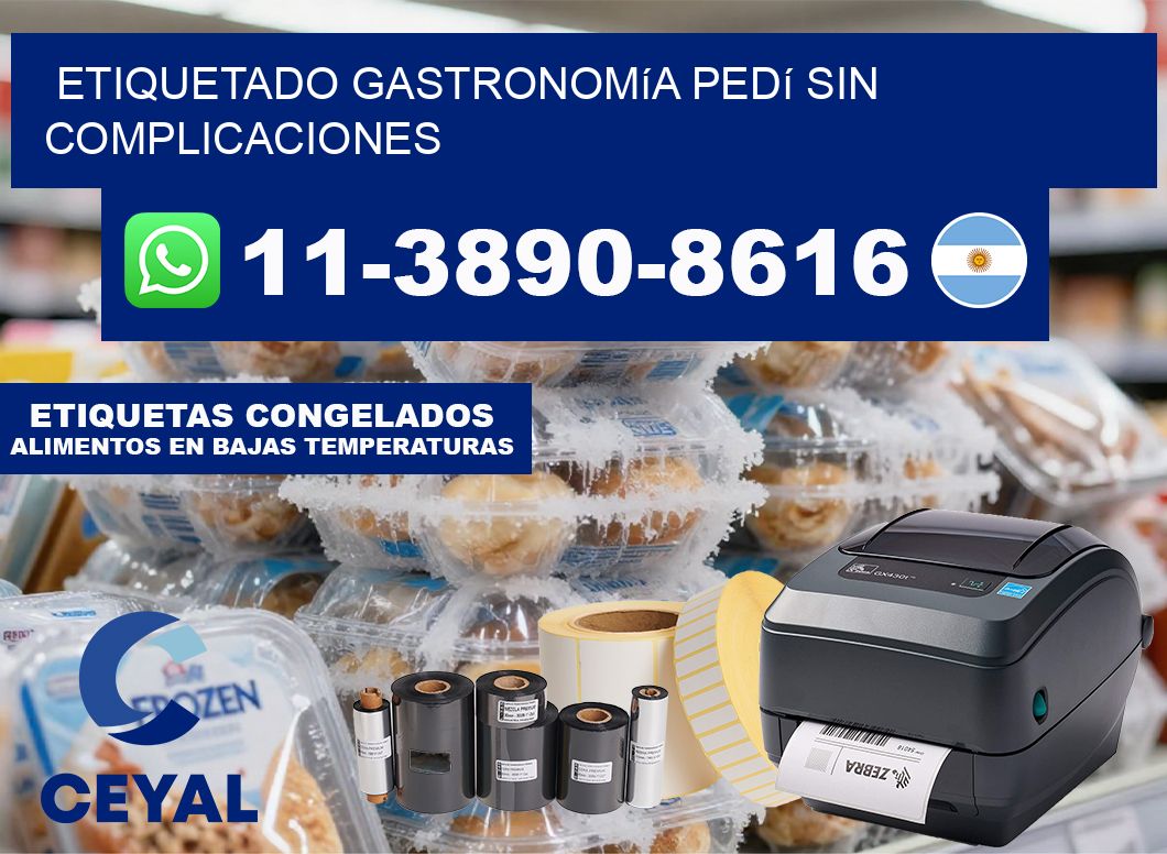 Etiquetado gastronomía Pedí sin complicaciones