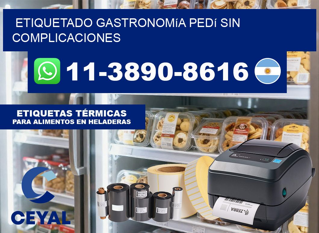 Etiquetado gastronomía Pedí sin complicaciones