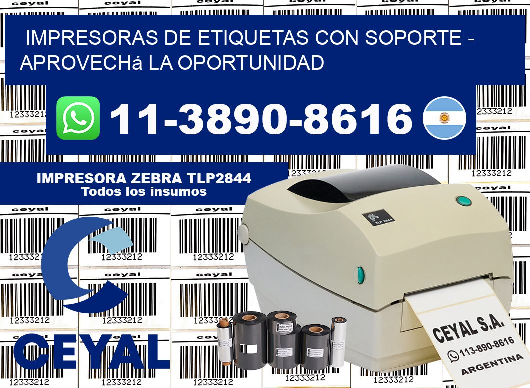 IMPRESORAS DE ETIQUETAS CON SOPORTE - Aprovechá la oportunidad