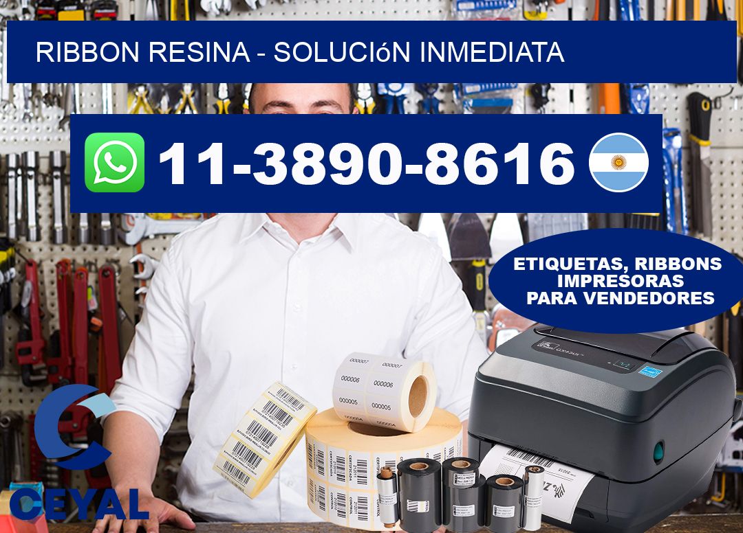 ribbon resina - Solución inmediata